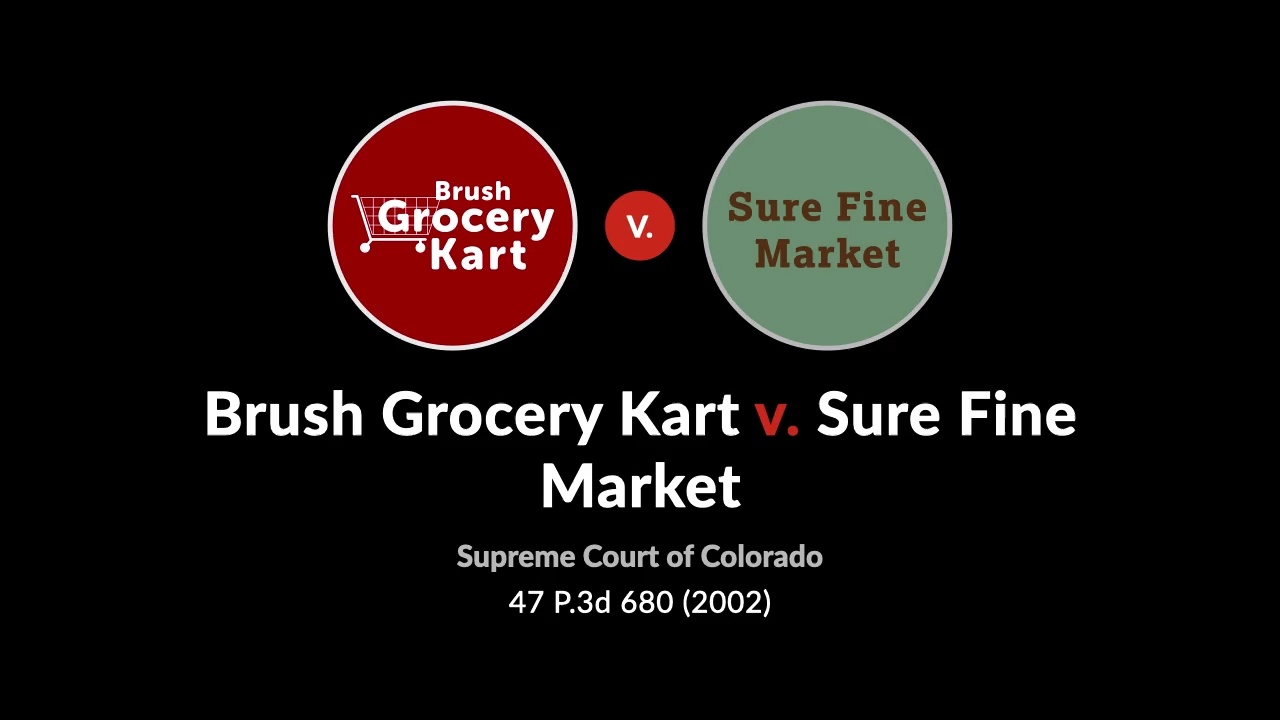 Brush grocery kart v. sure fine